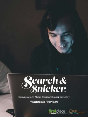 cover image of Search & Snicker™: Conversations About Relationships & Sexuality